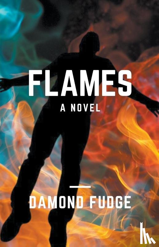 Fudge, Damond - Flames