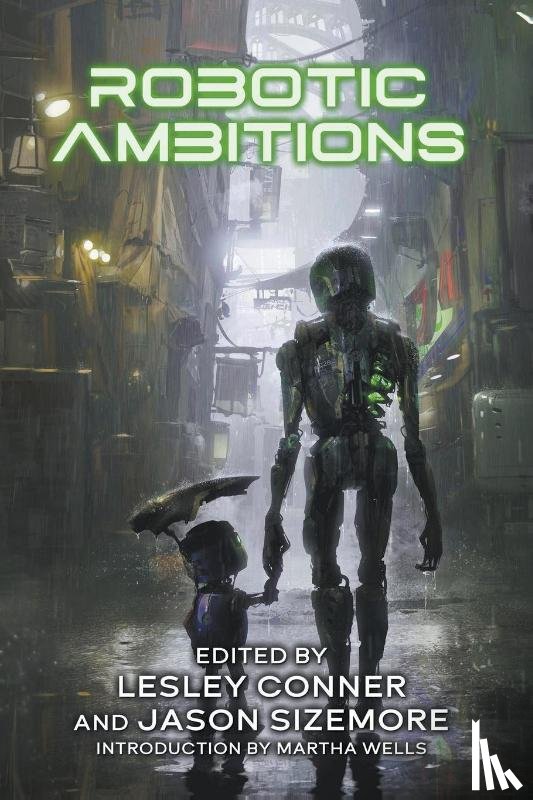 Conner, Lesley, Sizemore, Jason - Robotic Ambitions