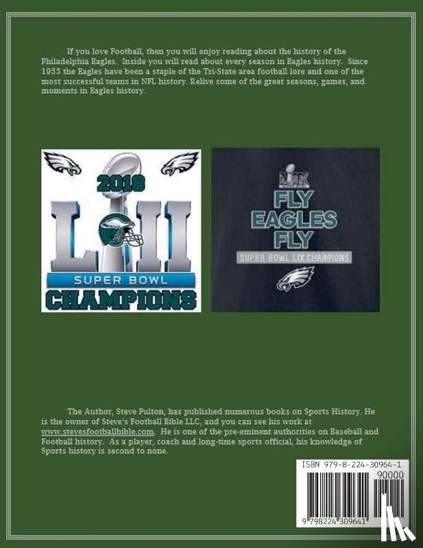 Fulton, Steve - The Green & Silver! History of the Philadelphia Eagles