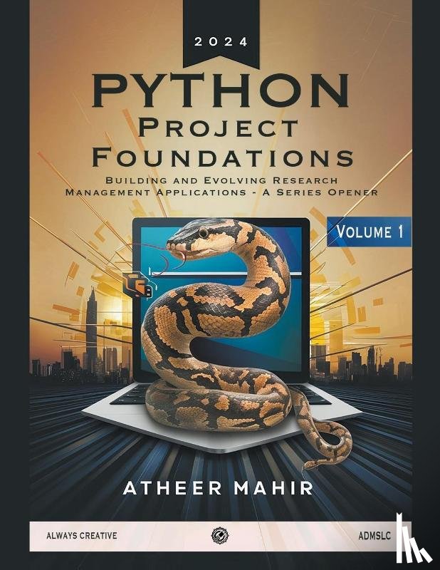Mahir, Atheer - Python Project Foundations- Building and Evolving Research Management Applications - A Series Opener