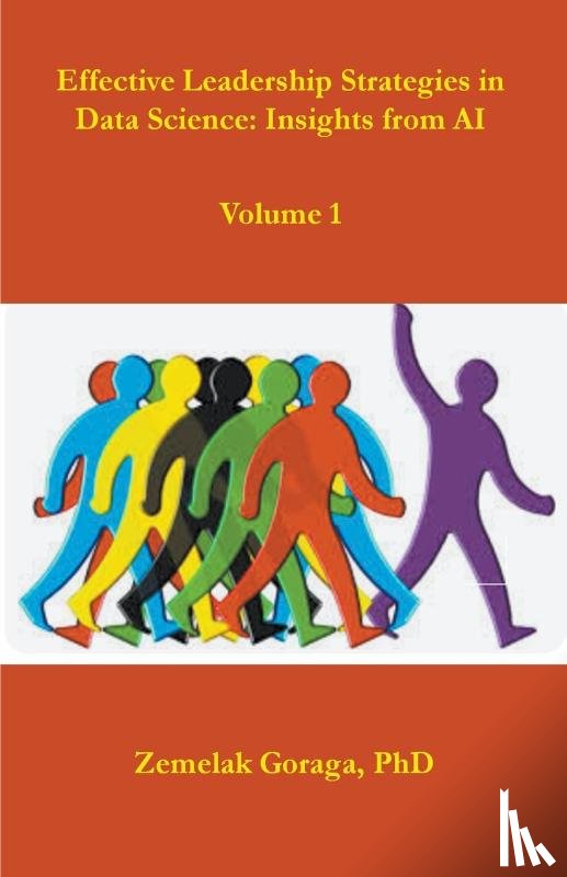 Goraga, Zemelak - Effective Leadership Strategies in Data Science
