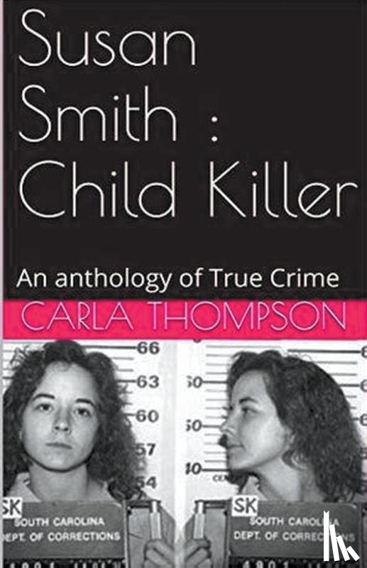 Thompson, Carla - Susan Smith