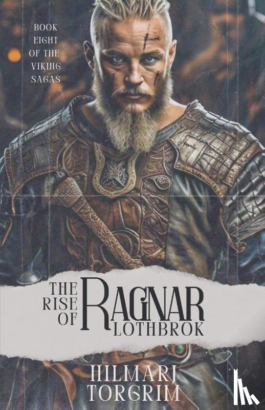Torgrim, Hilmarj - The Rise of Ragnar Lothbrok