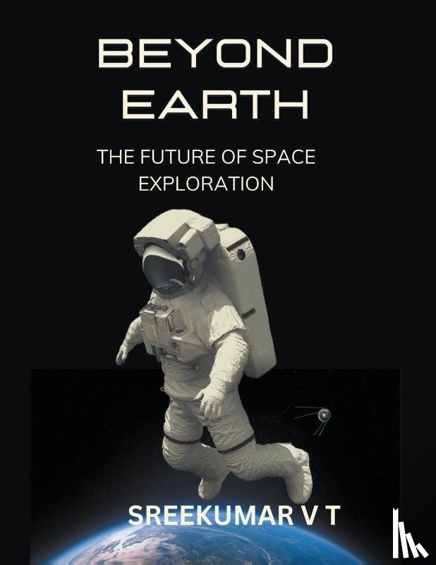Sreekumar, V T - Beyond Earth
