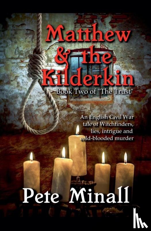 Minall, Pete - Matthew and the Kilderkin