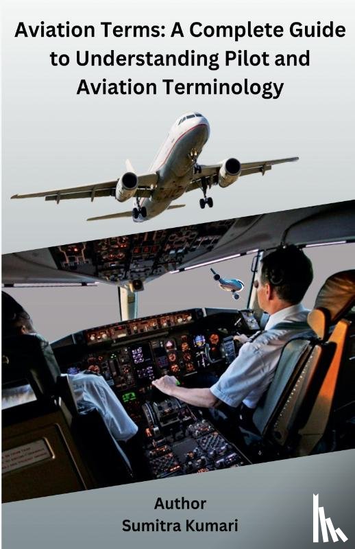 Kumari, Sumitra - Aviation Terms