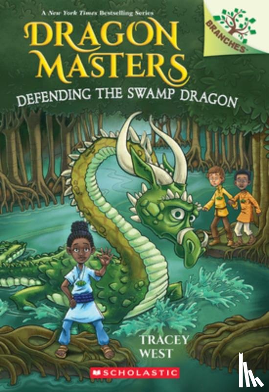 West, Tracey - West, T: Defending the Swamp Dragon: A Branches Book (Dragon