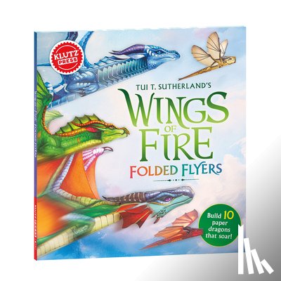 Editors of Klutz - Wings of Fire Folded Flyers