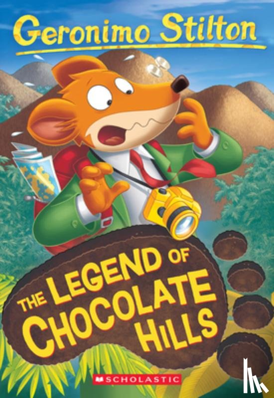 Stilton, Geronimo - The Legend of Chocolate Hills (Geronimo Stilton #85): Volume 85