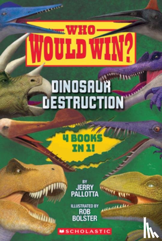 Pallotta, Jerry - Who Would Win?: Dinosaur Destruction