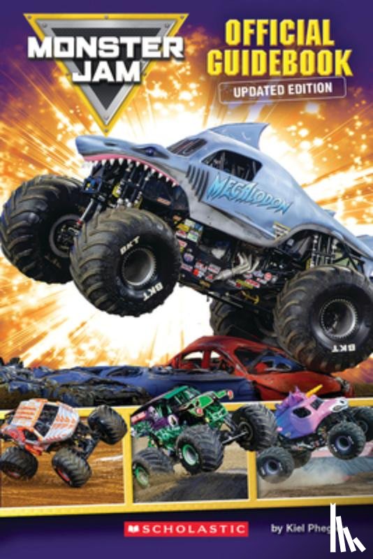 Phegley, Kiel - Monster Jam: The Official Guide (Stocking Stuffer)
