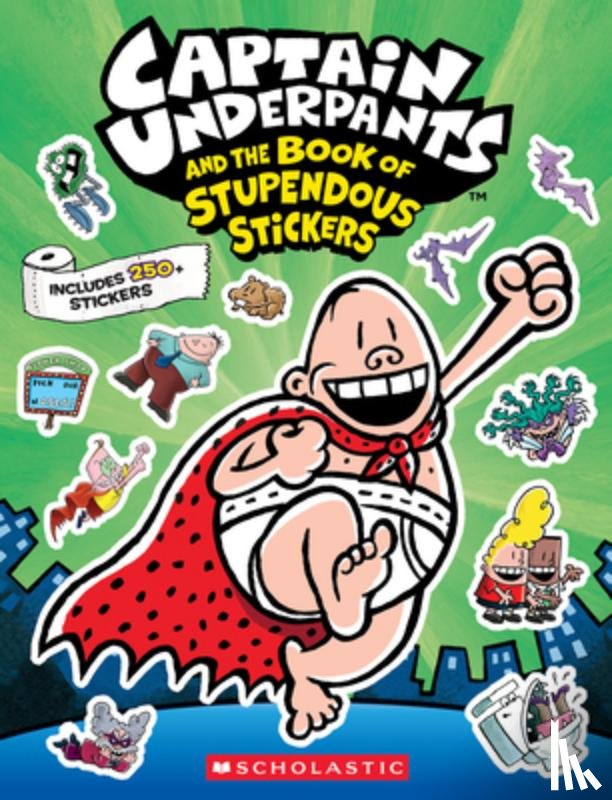 Scholastic Inc - Captain Underpants: Sticker Book
