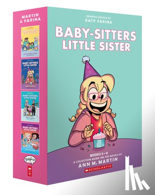 Farina, Katy - Baby-Sitters Little Sister Graphic Novels #5-8: A Graphix Collection