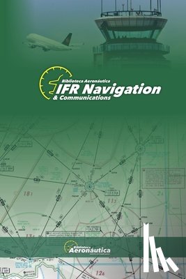 Aeronáutica, Biblioteca - IFR Navigation & Communications