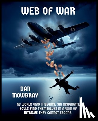 Mowbray, Dan - WEB OF WAR