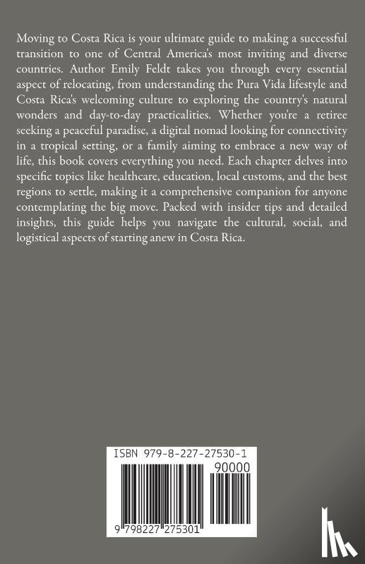 Feldt, Emily - Moving to Costa Rica