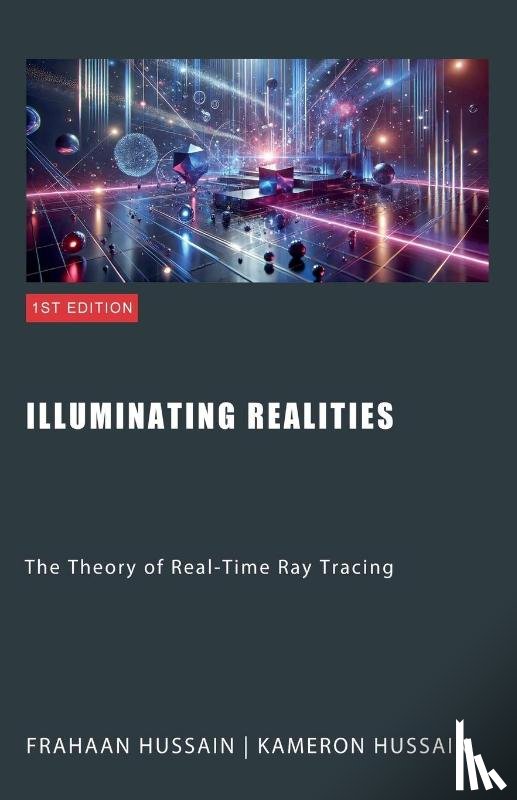Hussain, Kameron, Hussain, Frahaan - Illuminating Realities
