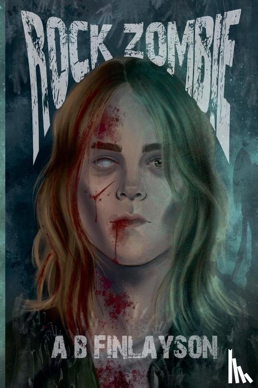 Finlayson, A B - Rock Zombie