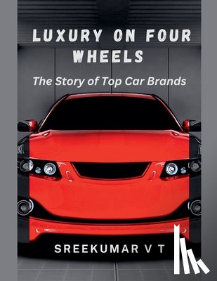 Sreekumar, V T - Luxury on Four Wheels