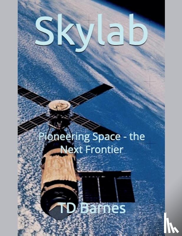 Barnes, Td - Skylab