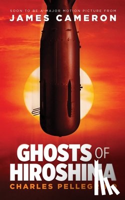 Pellegrino, Charles - Ghosts of Hiroshima