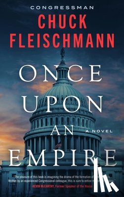 Fleischmann, Chuck - Once Upon an Empire