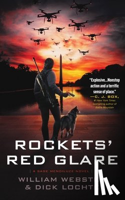 Webster, William - Rockets' Red Glare: A Sage Mendiluze Novel