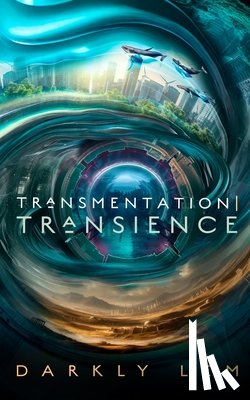 Lem, Darkly - Transmentation Transience: Or, an Accession to the People's Council for Nine Thousand Worlds