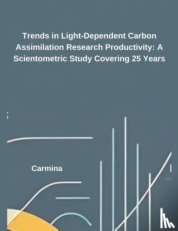 Carmina - Trends in Light-Dependent Carbon Assimilation Research Productivity