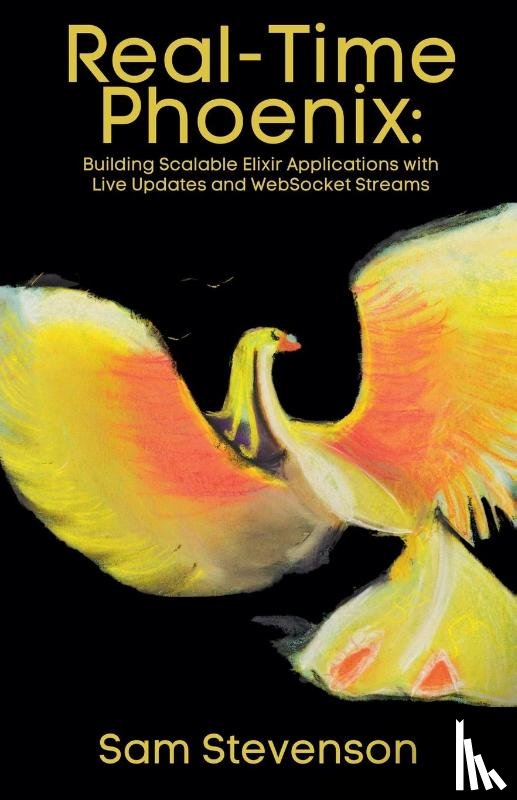 Stevenson, Sam - Real-Time Phoenix