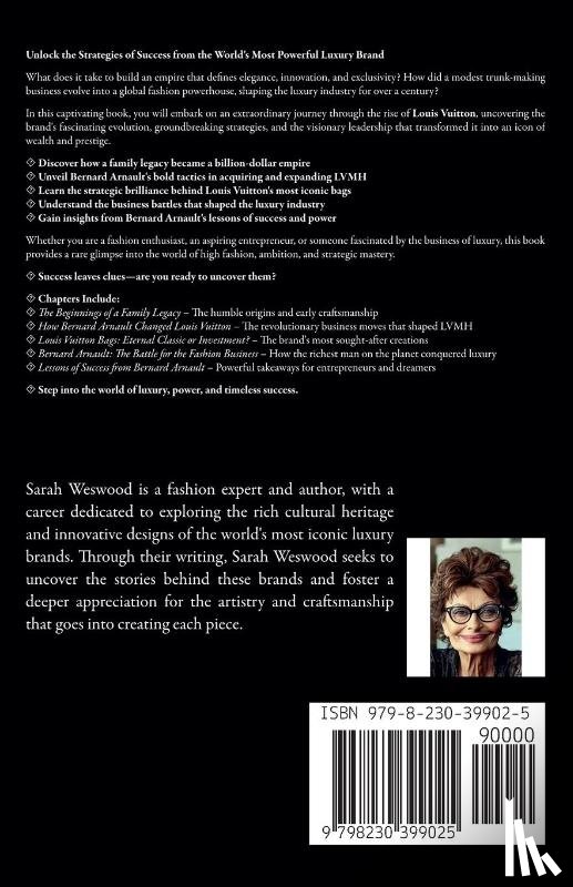 Westwood, Sarah - LOUIS VUITTON The Untold Strategies and Secrets Behind the World's Most Powerful Luxury Empire