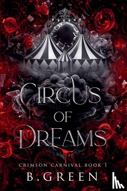 Green, B. - Circus of Dreams