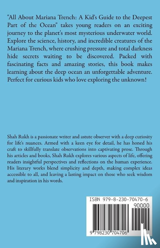Rukh, Shah - All About Mariana Trench