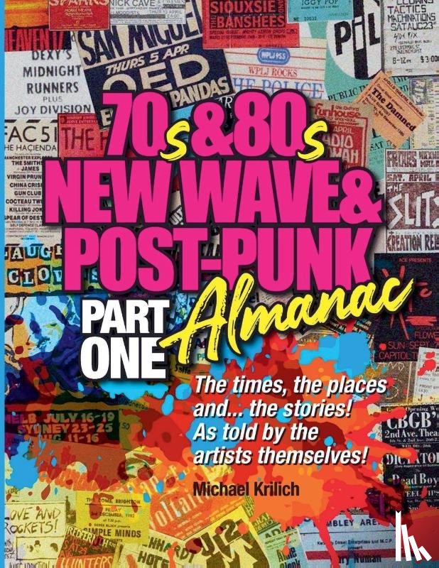 Krilich, Michael - The 70s & 80s New Wave & Post-Punk Almanac Part One