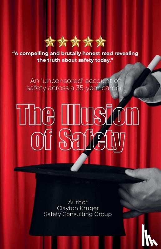 Kruger, Clayton - The Illusion of Safety