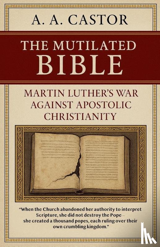 Castor, A. A. - The Mutilated Bible