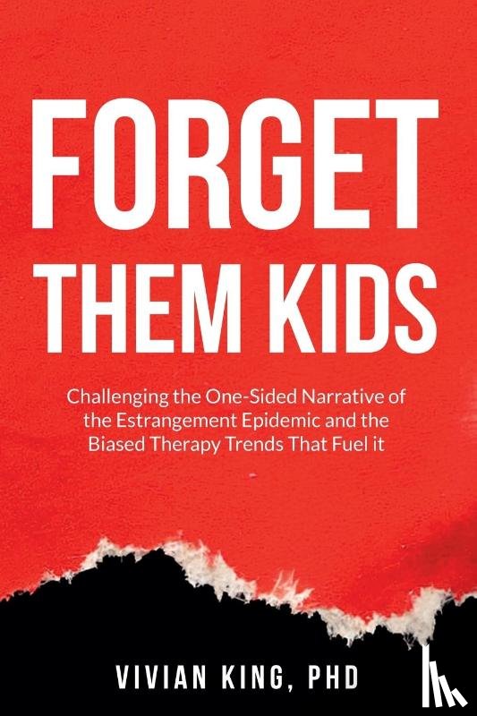 King, Vivian - Forget Them Kids