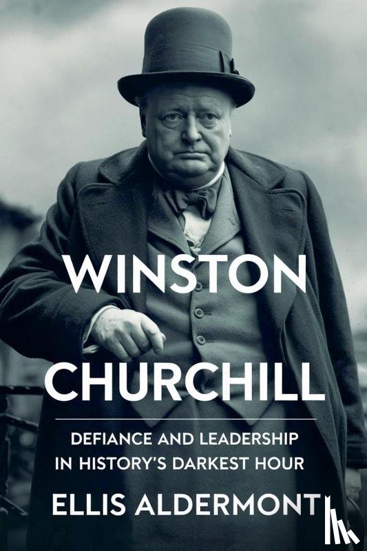 Aldermont, Ellis - Winston Churchill, A Biography