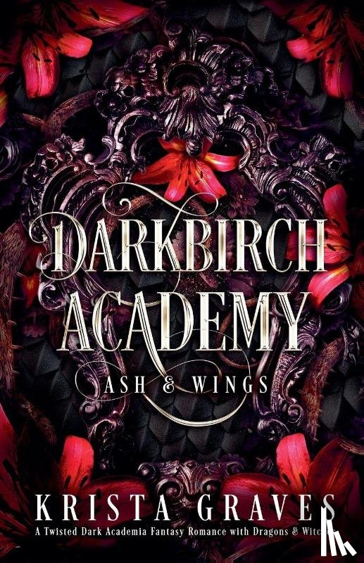 Graves, Krista - Darkbirch Academy