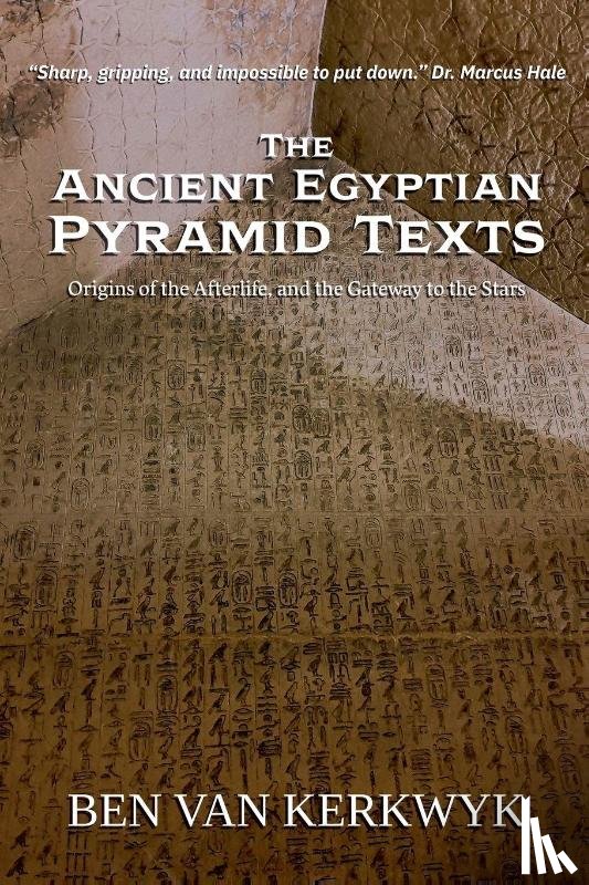 Kerkwyk, Ben van - The Ancient Egyptian Pyramid Texts