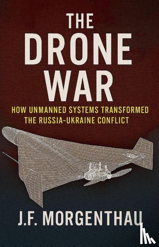 Morgenthau, J. F. - The Drone War