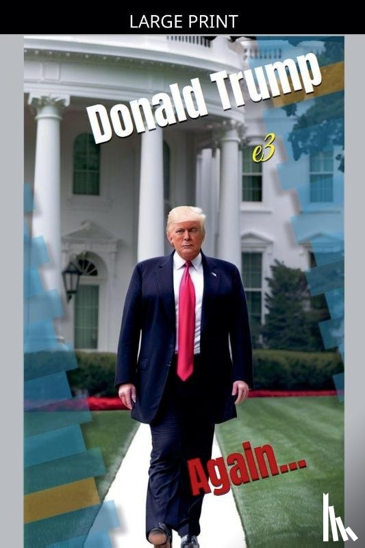 E3 - Donald Trump