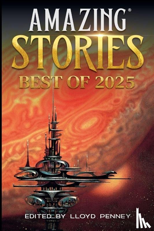 Penney, Lloyd - The Best of Amazing Stories 2025