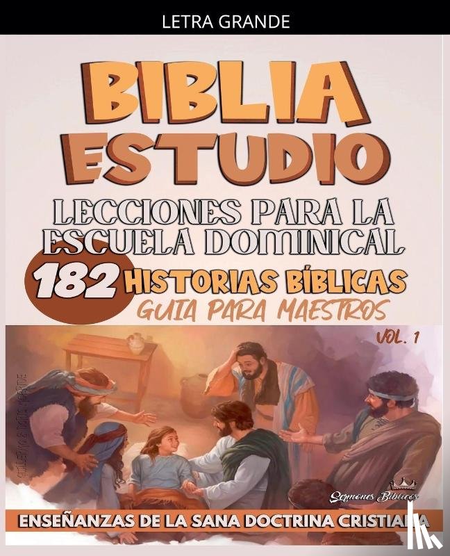 Bíblicos, Sermones - Lecciones Para Escuela Dominical