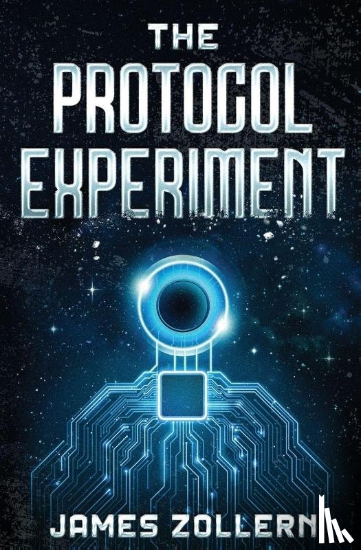 Zollern, James - The Protocol Experiment