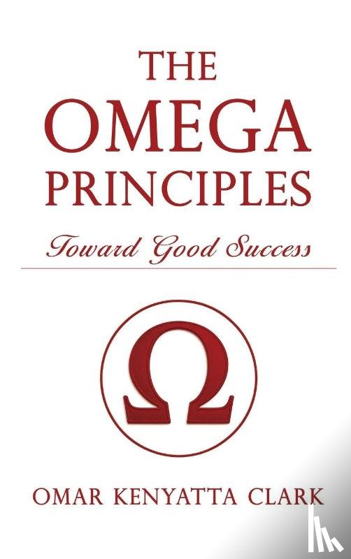 Clark, Omar K - The Omega Principles