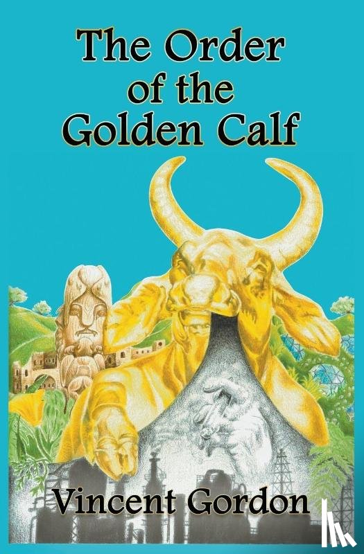 Gordon, Vincent - The Order of the Golden Calf