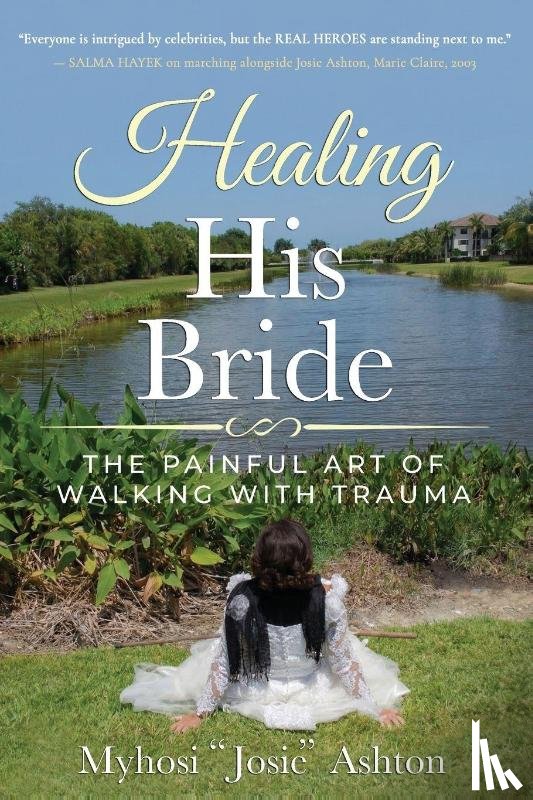 Ashton, Myhosi "Josie" - Healing His Bride
