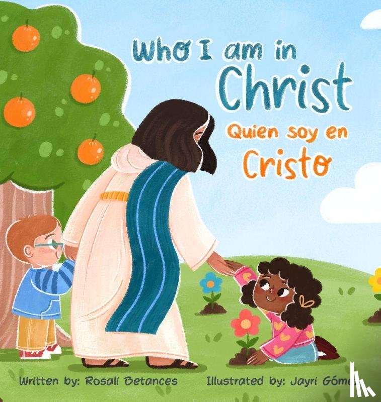 Betances Rodriguez, Rosali - Who I Am in Christ/ Quién Soy en Cristo