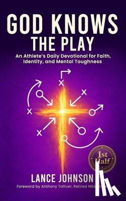 Johnson, Lance - God Knows the Play